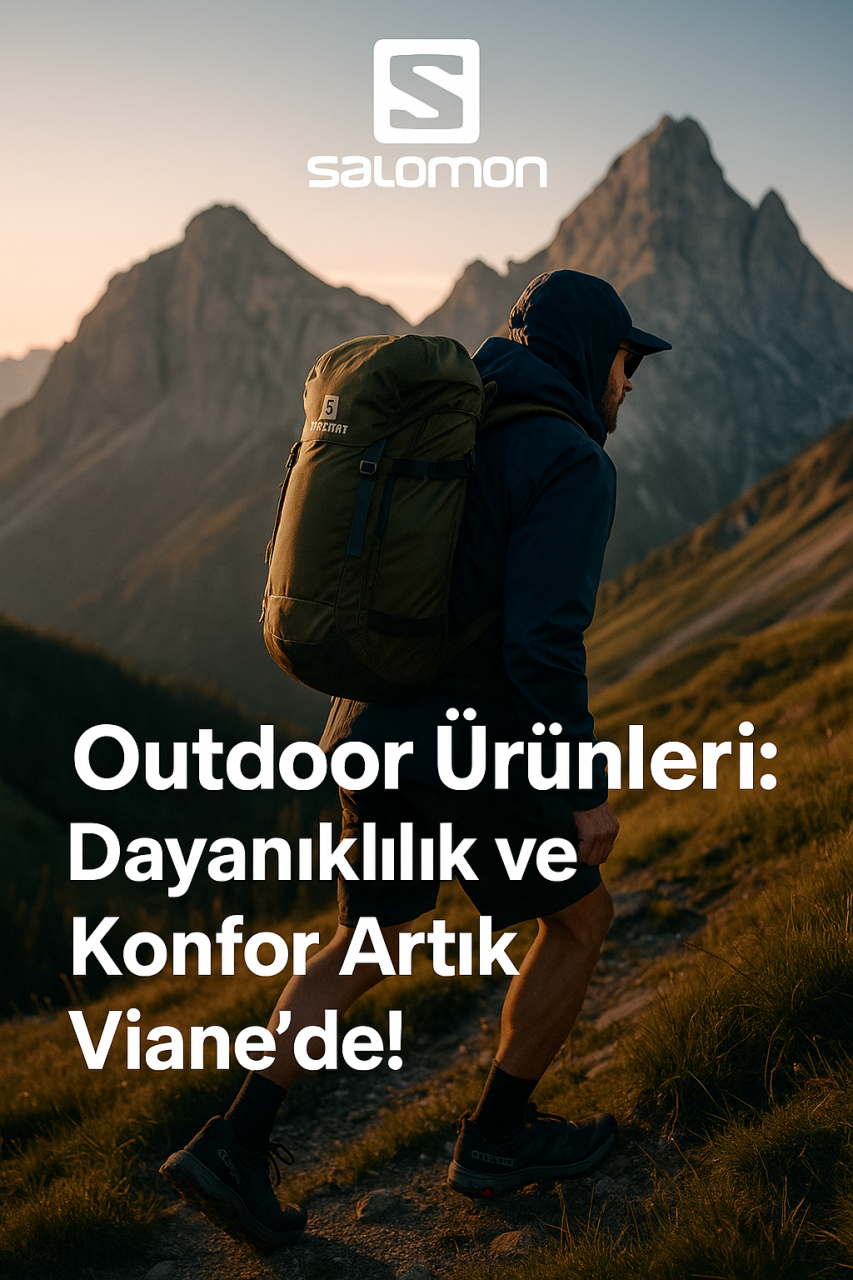 Salomon Outdoor Ürünleri: Dayanıklılık ve Konfor Artık Viane’de!